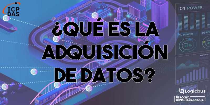 ¿Qué es la adquisición de datos?