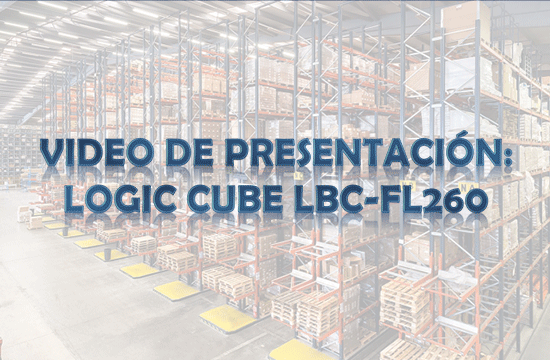 Video de Presentacion del equipo Logic Cube LBC-FL260