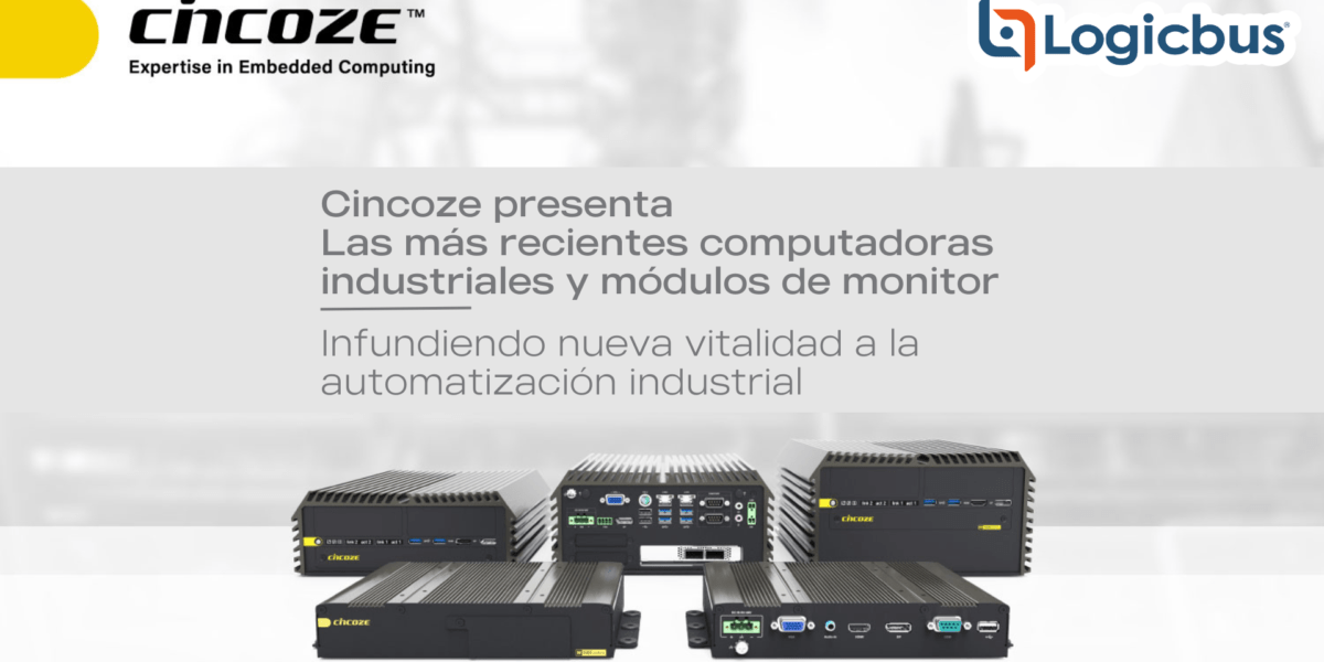 Cincoze presenta las más recientes computadoras industriales y módulos de monitor,
                infundiendo nueva vitalidad a la automatización industrial