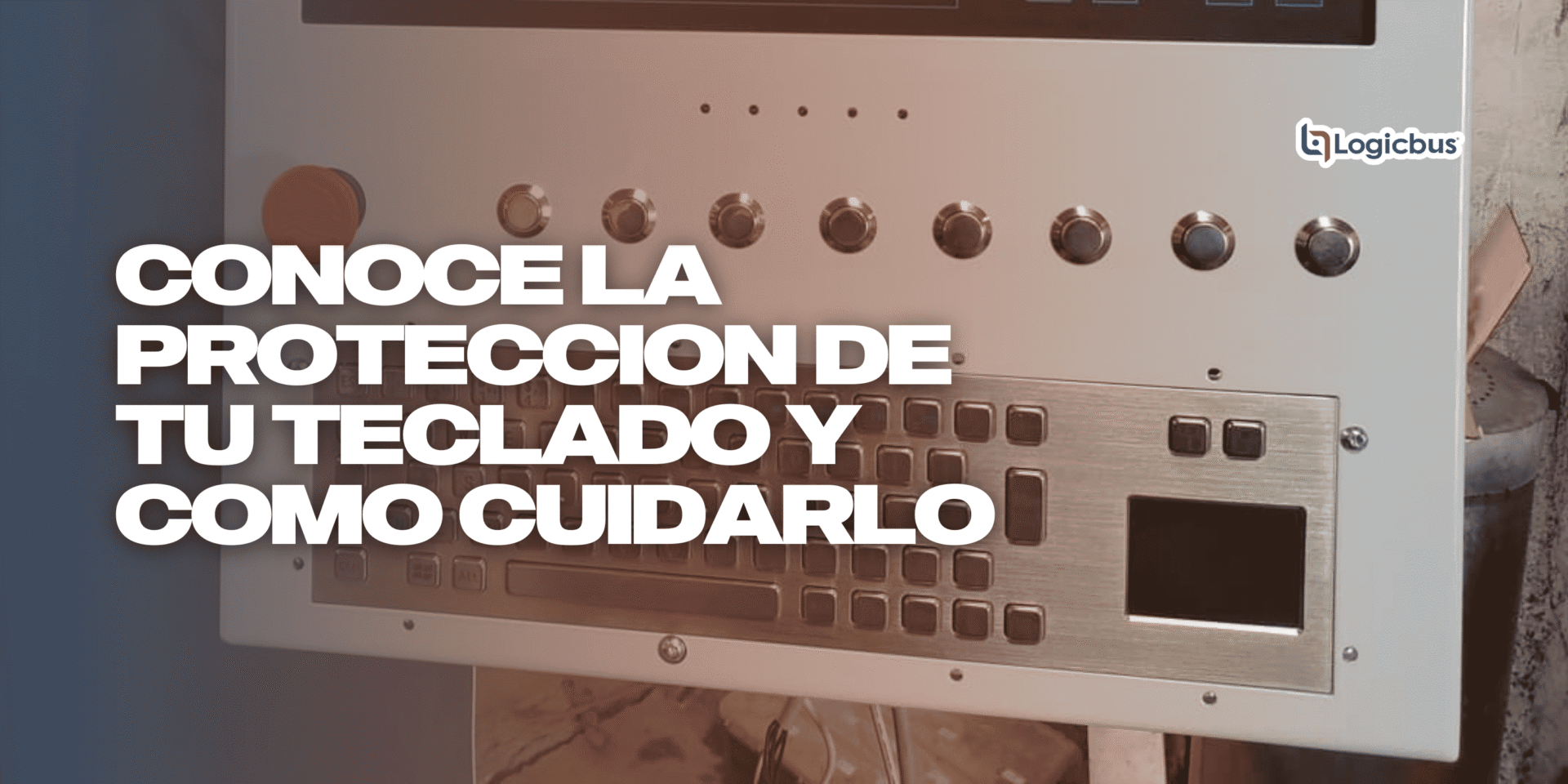 CONOCES LA PROTECCION DE TU TECLADO Y COMO CUIDARLO