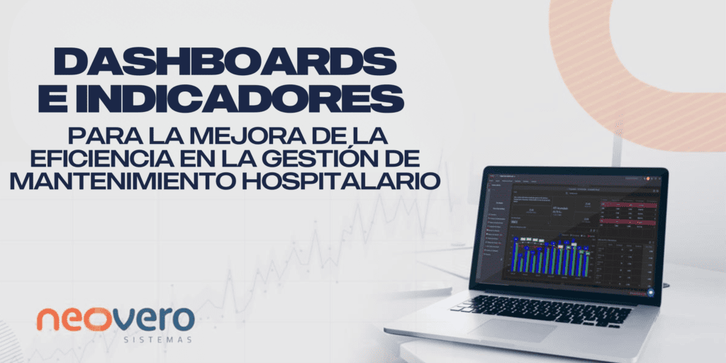 Dashboards e indicadores para la mejora de la eficiencia en la Gestión
