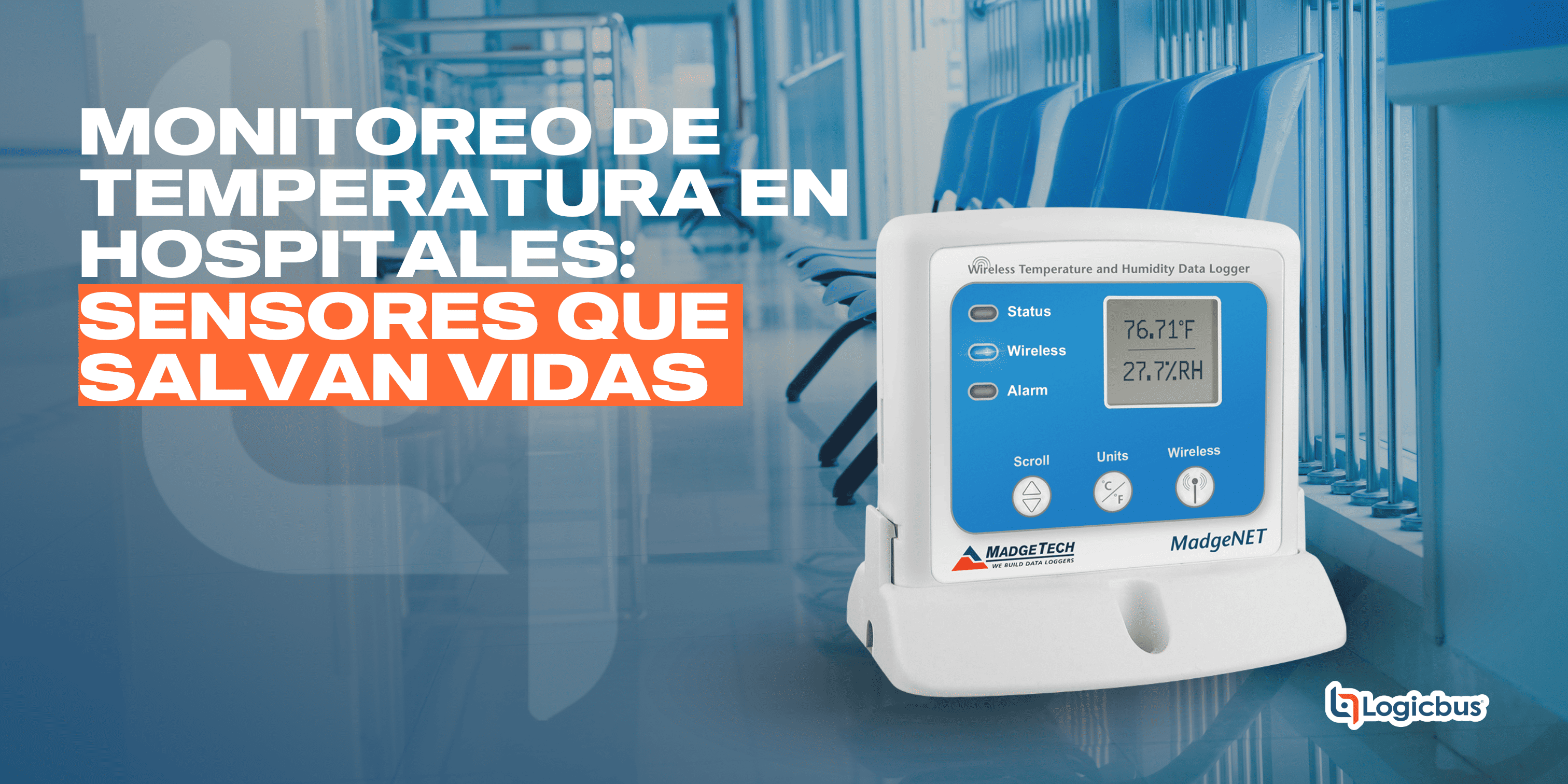 Monitoreo de temperatura en hospitales Sensores que salvan vidas