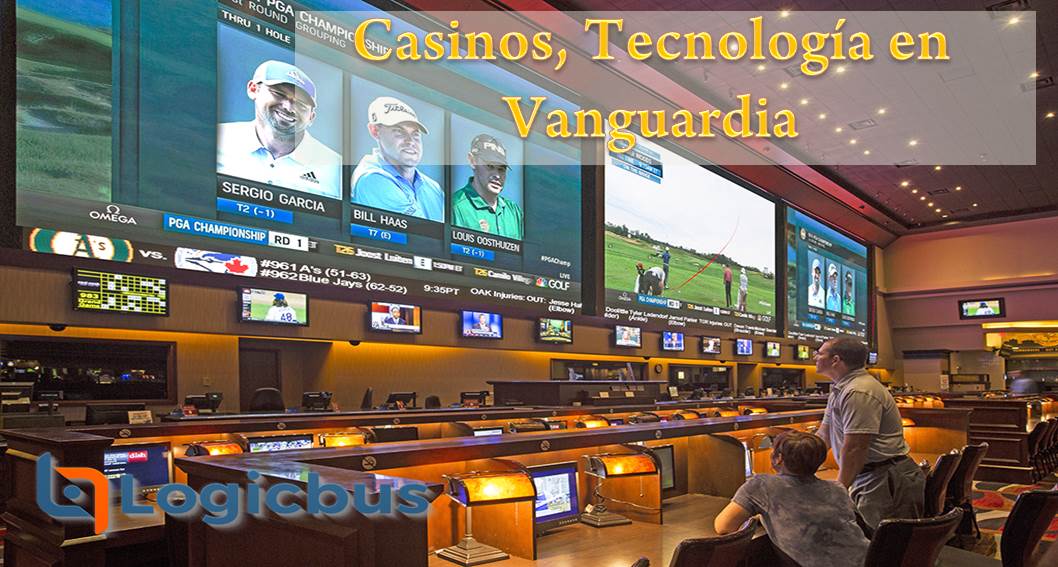 Casino, Tecnología en Vanguardia