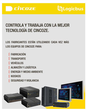 Controla y trabaja con la mejor tecnología de Cincoze