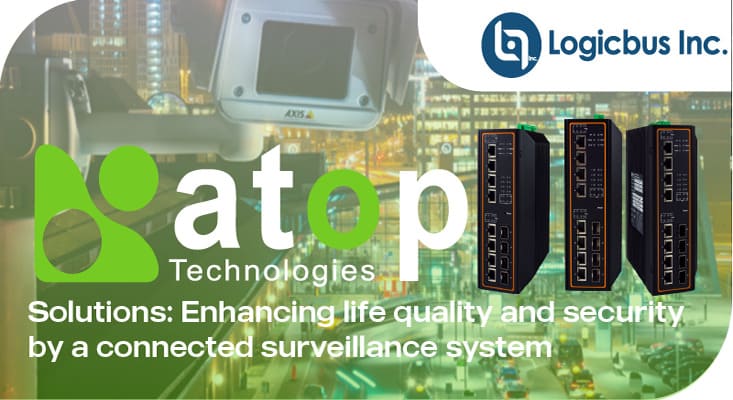 Atop Solutions Enhancing life quality and security by a connected surveillance system