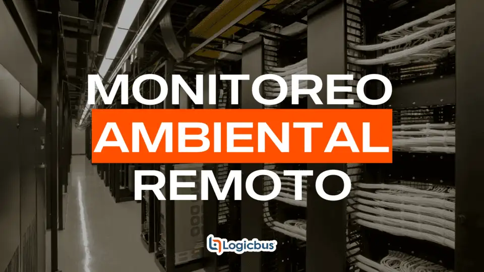Monitoreo ambiental remoto